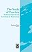 The Study of Tourism: Anthropological and Sociological Beginnings (Tourism Social Science Series, 9)