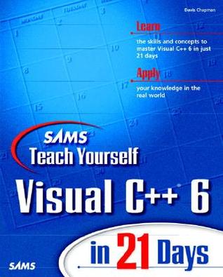 Sams Teach Yourself Visual C++ 6 in 21 Days (Paperback)