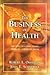 The Business of Health