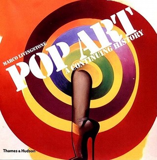 Pop Art: A Continuing History (Paperback)