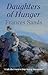 Daughters of Hunger by Frances Sands