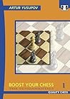 Boost Your Chess 1 by Artur Yusupov