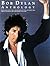 Bob Dylan Anthology: P/V/G ...