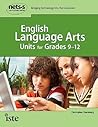 English Language Arts Units for Grades 9-12 (National Educational Technology Standards for Students Curriculum Series)