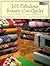 101 Fabulous Rotary-Cut Quilts by Nancy J. Martin
