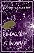 I Have a Name (Wesleyan Poetry Series)