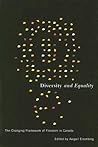 Diversity and Equality: The Changing Framework of Freedom in Canada (Law and Society) Diversity and Equality: The Changing Framework of Freedom in Canada (Law and Society)
