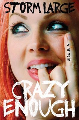 Crazy Enough: A Memoir (Hardcover)
