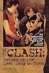 The Clash: Return of the Last Gang in Town