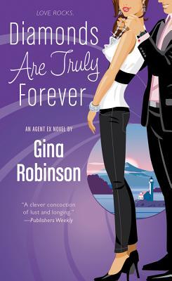 Diamonds Are Truly Forever (Agent Ex, #2)