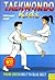 Taekwondo Kids Volume 2: From Green Belt to Blue Belt
