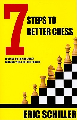 7 Steps to Better Chess (Paperback)