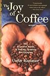 The Joy of Coffee...