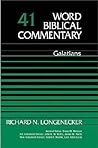Galatians by Richard N. Longenecker
