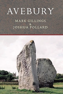 Avebury (Duckworth Archaeological Histories)