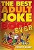 The Best Adult Joke Book Ever by Johnny Sharp