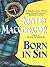 Born in Sin by Kinley MacGregor