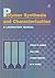 Polymer Synthesis and Characterization: A Laboratory Manual