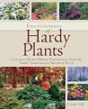 Encyclopedia of Hardy Plants: Annuals, Bulbs, Herbs, Perennials, Shrubs, Trees, Vegetables, Fruits and Nuts Encyclopedia of Hardy Plants: Annuals, Bulbs, Herbs, Perennials, Shrubs, Trees, Vegetables, Fruits and Nuts