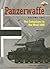 Panzerwaffe: The Campaigns in the West 1940 (Classiccolours)