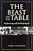 The Beast on the Table: Conferencing with Anthropologists