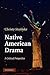 Native American Drama: A Critical Perspective