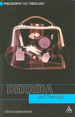 Derrida and Theology (Philosophy and Theology)