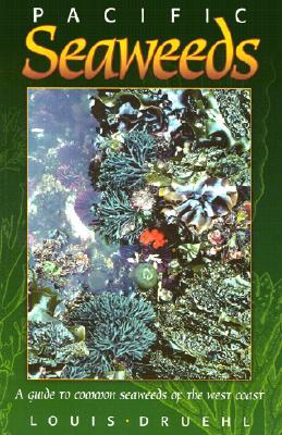 Pacific Seaweeds: Updated and Expanded Edition (Paperback)