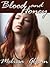 Blood and Honey by Melissa Glisan Blood and Honey by Melissa Glisan