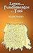 Leyes de Los Fundamentos de La Tora (Spanish Edition)