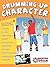 Drumming Up Character Student Workbook