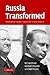 Russia Transformed: Developing Popular Support for a New Regime