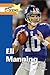 Eli Manning (People in the News)