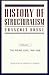 History of Structuralism; T...