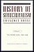 History of Structuralism; The Rising Sign 1945 1966 by François Dosse