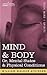 Mind & Body: Or, Mental States & Physical Conditions