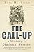The Call-Up: A History of N...