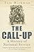 The Call-Up by Tom Hickman