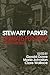 Stewart Parker: Dramatis Personae and Other Writings