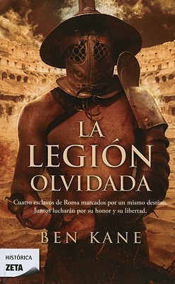 Portada de La legión olvidada, de Ben Kane