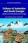 Lichens of Antarctica and South Georgia: A Guide to their Identification and Ecology (Studies in Polar Research)