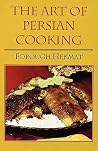 The Art of Persian Cooking: Hippocrene Cookbook Library