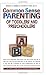 Common Sense Parenting of Toddlers and Preschoolers by Bridget A. Barnes