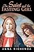 The Saint and the Fasting Girl