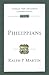 Philippians: An Introduction and Commentary (Volume 11) (Tyndale New Testament Commentaries)