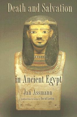 Death And Salvation In Ancient Egypt (Hardcover)
