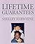 Lifetime Guarantees  by Shelley Harwayne