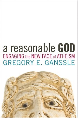 A Reasonable God: Engaging the New Face of Atheism (Paperback)