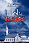 Holy Wars: Living Worship in the Cultural Storm