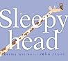 Sleepyhead by Karma Wilson